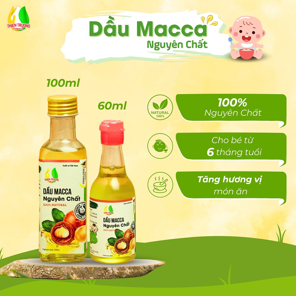 Dầu Macca nguyên chất Thiên Trường Food dành cho trẻ em trong giai đoạn ăn dặm từ 6 tháng tuổi